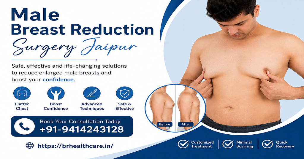 Male Breast Reduction Surgery Jaipur