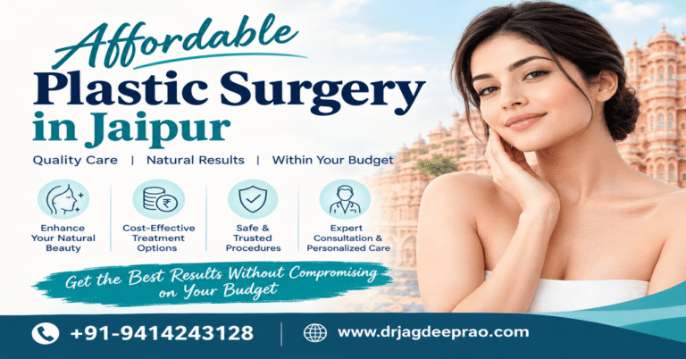 Affordable Plastic Surgery in Jaipur