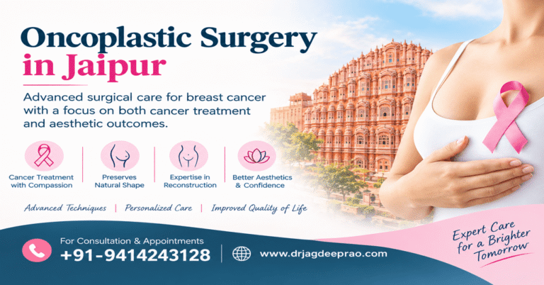 Oncoplastic Surgery in Jaipur